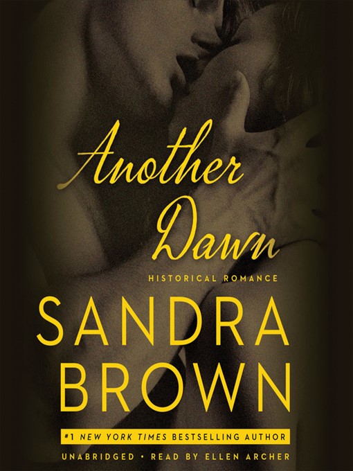 Title details for Another Dawn by Sandra Brown - Available